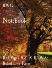 Notebook : 100 Pages 8.5" X 11" Wide Ruled Line Paper - Book