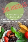 She Hustles - Book