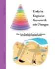 Einfache Englische Grammatik mit ?bungen : Das Erste Englische Lesebuch Inklusive - Book