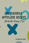 My Favorite Appetizer Recipes : Handwritten Recipes I Love - Book