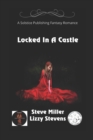 Locked In A Castle - Book