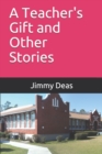 A Teachers Gift and Other Stories - Book