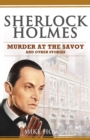 Sherlock Holmes - Murder at the Savoy and Other Stories - Book