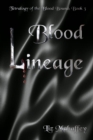 Blood Lineage - Book