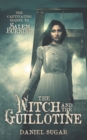 The Witch And The Guillotine - Book