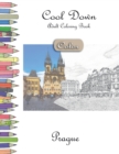 Cool Down [Color] - Adult Coloring Book : Prague - Book