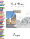 Cool Down [Color] - Livre a colorier pour adultes : Prague - Book