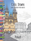 Cool Down - Livre a colorier pour adultes : Prague - Book