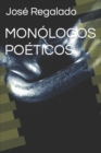 Monologos Poeticos - Book