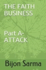 THE FAITH BUSINESS Part A- ATTACK - Book