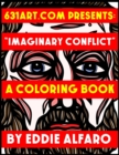 Imaginary Conflict : A Coloring Book - Book