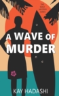 A Wave of Murder - Book
