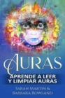 Auras : Aprende a leer y limpiar auras: Auras: Learn How To Read And Cleanse Auras / (Libro en Espanol / Spanish Book Version (Spanish Edition) - Book