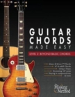 Guitar Chords Made Easy, Level 2 : Beyond Basic Chords - Book