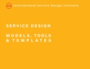 Service Design Models, Tools and Templates - Book