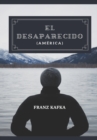 El Desaparecido : (America) - Book