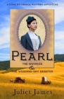 Pearl - The Divorcee and the Wedding-Shy Dabster : Montana Western Romance - Book