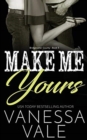 Make Me Yours - Book