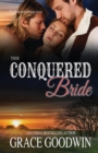 Their Conquered Bride : (Large Print) - Book