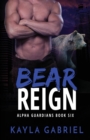 Bear Reign : Large Print - Book