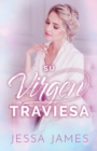 Su virgen traviesa : (Letra grande) - Book