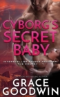 Cyborg's Secret Baby - Book