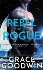 The Rebel and the Rogue - Book