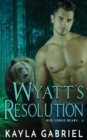 Wyatt's Resolution - Book