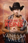 Hand Me The Reins : Large Print - Book