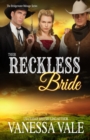 Their Reckless Bride : Large Print - Book