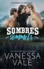 Sombres sommets : Grands caract?res - Book