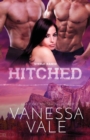 Hitched : Large Print - Book