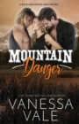 Mountain Danger : Large Print - Book