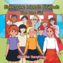 Everyone Needs Friends : The New Girl - Book