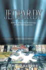 Jeopardy : Book 4-Gray and Armstrong Private Investigations - Book