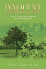 Innocent : Book 3-Gray and Armstrong Private Investigations - Book