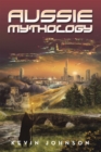 Aussie Mythology - eBook
