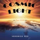Cosmic Light : Sun Child - Book