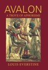 Avalon : A Trove of Aphorisms - Book