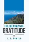 The Greatness of Gratitude - Book