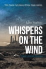 Whispers on the Wind : Their Untold Stories - Book