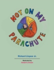 Not on My Parachute - Book