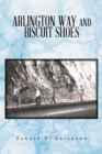 Arlington Way and Biscuit Shoes - Book