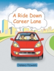 A Ride Down Career Lane - Book