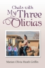 Chats with My Three Olivias - Book