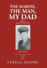 The Marine, the Man, My Dad - Book