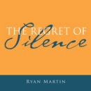 The Regret of Silence - Book