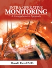 Intra-Operative Monitoring : A Comprehensive Approach - Book