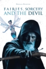 Fairies, Sorcery and the Devil - eBook