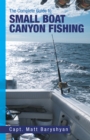 The Complete Guide to Small Boat Canyon Fishing - eBook